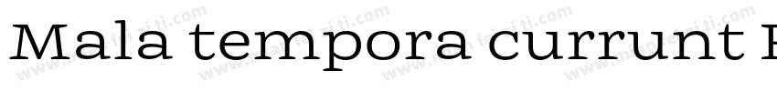Mala tempora currunt Regular字体转换
